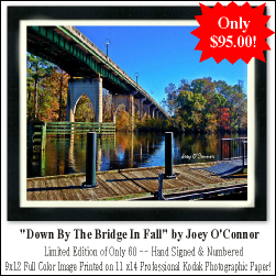 Down By The Bridge In Fall - Limited Edition